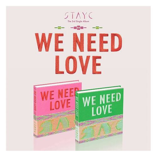 CD Stayc - We need love