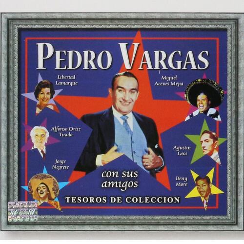 CD Tesoros de Colección - Pedro Vargas y Sus Amigos
