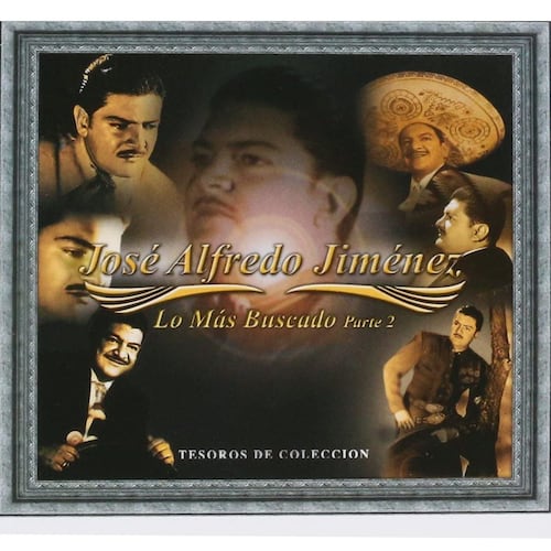 CD Tesoros de Colección - Lo Más Buscado: José Alfredo Jiménez Parte 2