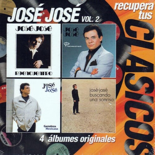 Recupera Tus Clásicos - José José/Reencuentro