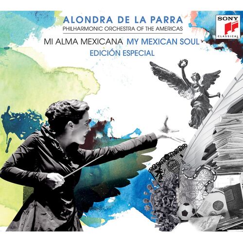 CD Alondra De La Parra-Mi Alma Mexicana