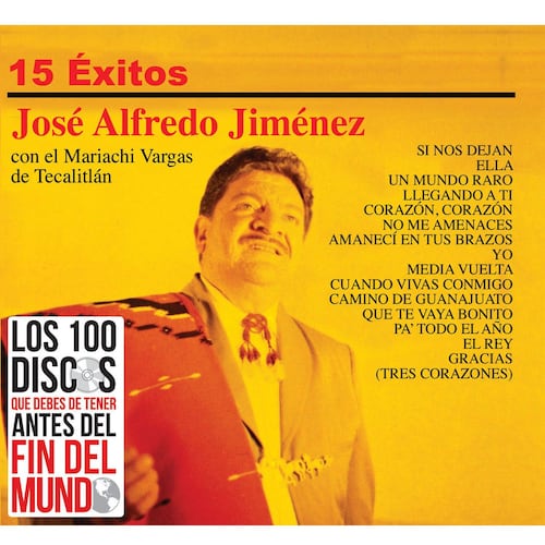 Serie Oro 15 Éxitos De José Alfredo Jiménez