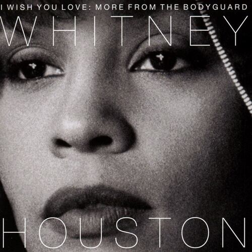 CD Whitney Houston- I Wish You Love: More From The Bodyguard