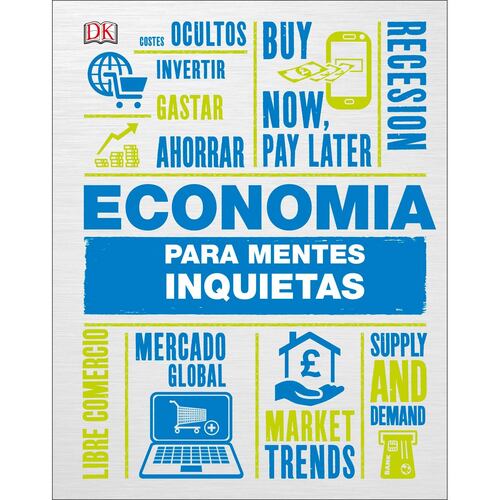 Economía para mentes inquietas