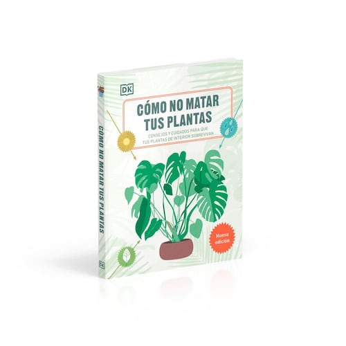 Cómo no matar tus plantas (NE)