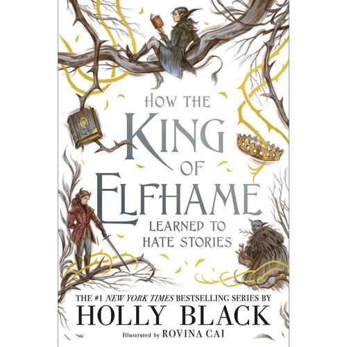 How the King of Elfhame Learn