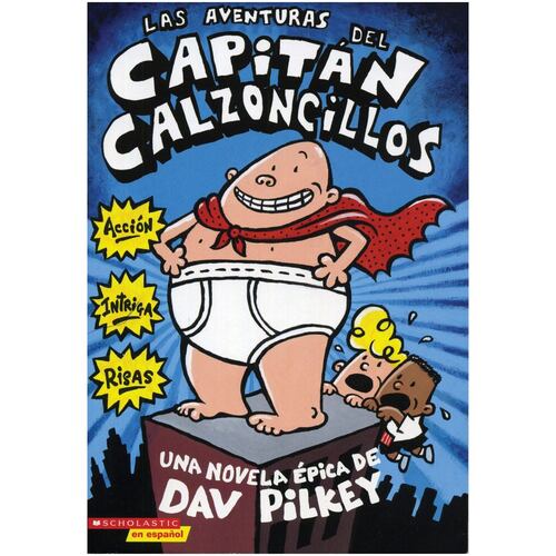 Las aventuras del capitán calzoncillos