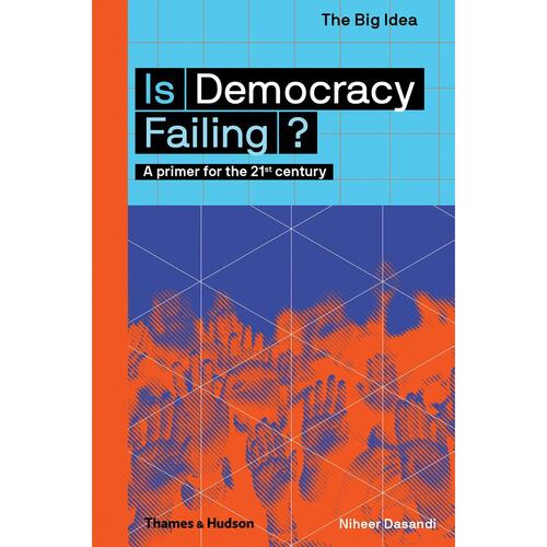 Is democracy failing?