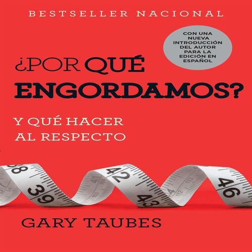 ¿Por qué engordamos?