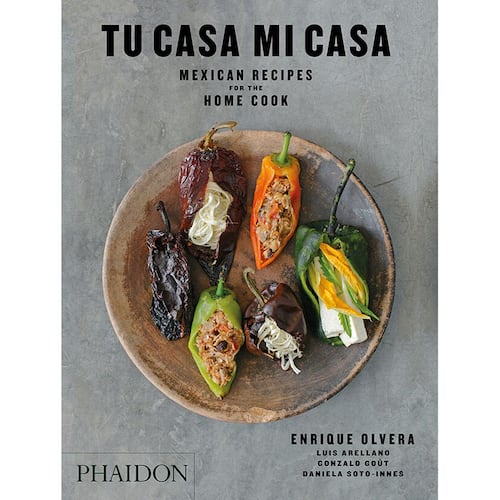 Tu casa mi casa. Mexican recipes from the home cook