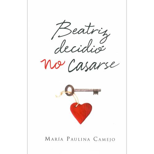 Beatriz decidio no casarse