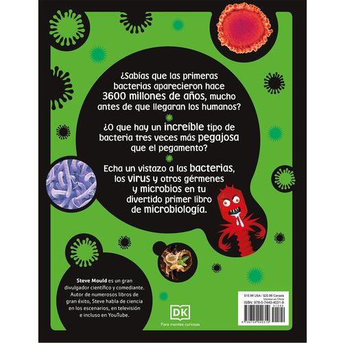 El libro de las bacterias: feos gérmenes, virus malos y espantosos hongos