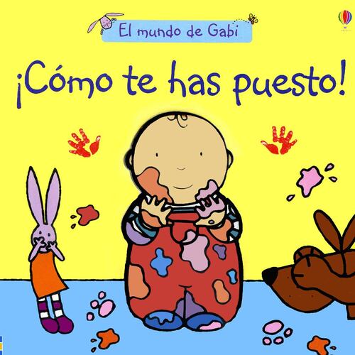¡Cómo te has puesto!