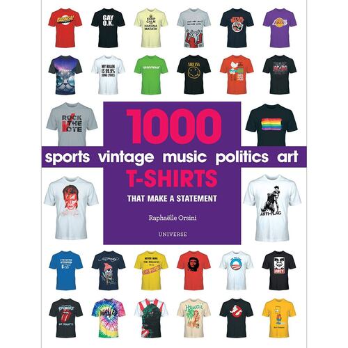 1000 T-Shirts That Make A Statement