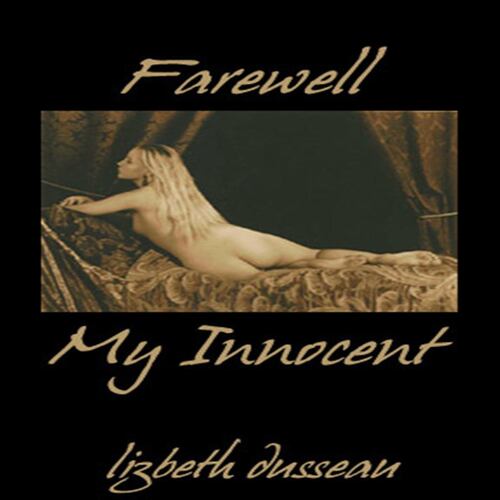 Farewell My Innocent