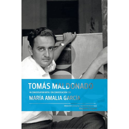 Tomás Maldonado en conversación con María Amala García