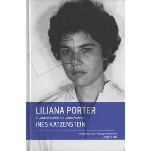 Liliana Porter en conversación con Inés Katzenstein