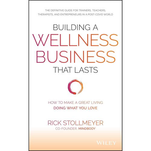 Building a wellness business that lasts