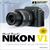 David Busch's Nikon V1 Guide to Digital Movie Making and Still Photography