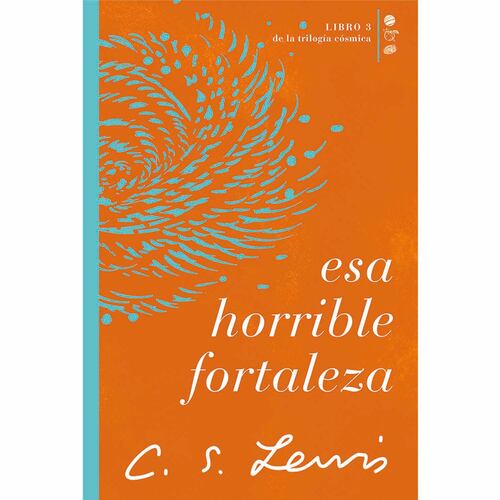 Esa horrible fortaleza