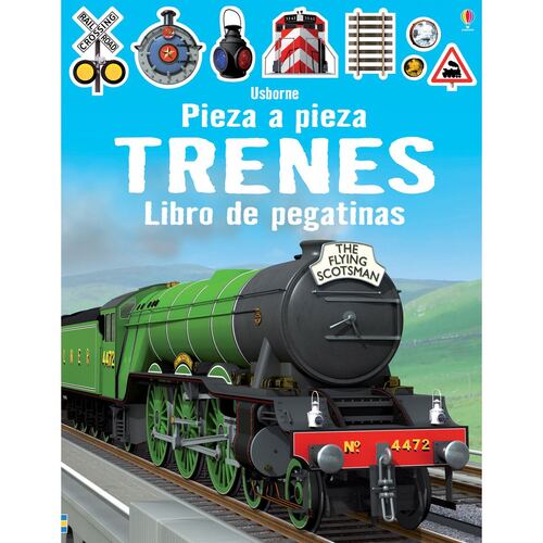 Trenes. Pieza a Pieza