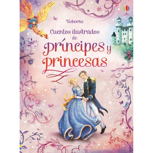Cuentos Ilustrados de Príncipes y Princesas