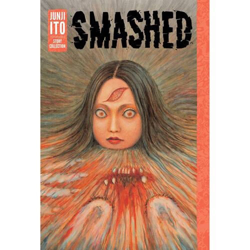 Smashed Junji Ito Story Collection