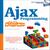 Ajax Programming for the Absolute Beginner