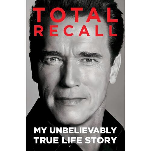 Total Recall My Unbelievably True Life Story