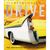 Drive: The Definitive History Of Driving