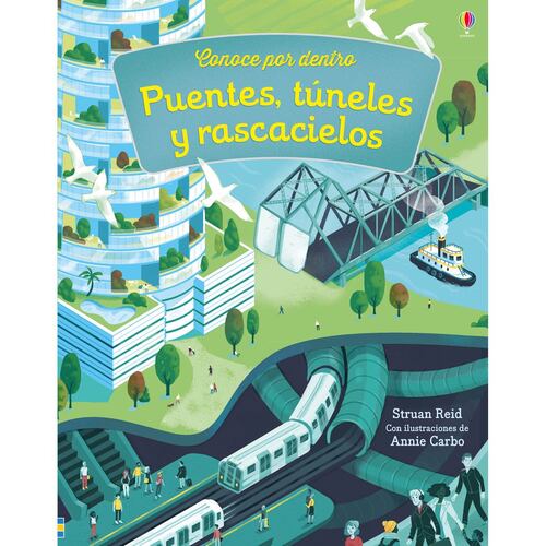 Puentes, túneles y rascacielos