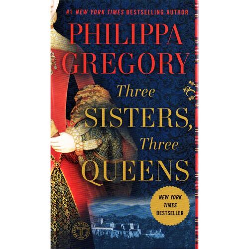 Three sisters, three queens