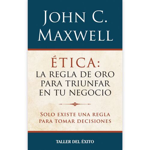 Ética la regla de oro para triunfar en tu negocio