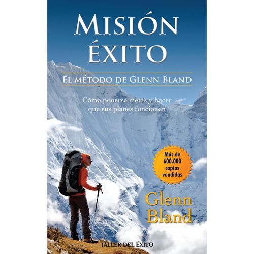Misión éxito. El método de Glenn Bland