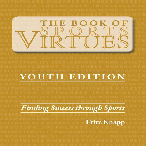The Book of Sports Virtues – Youth Edition