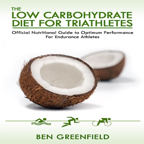 The Low Carbohydrate Diet Guide For Triathletes