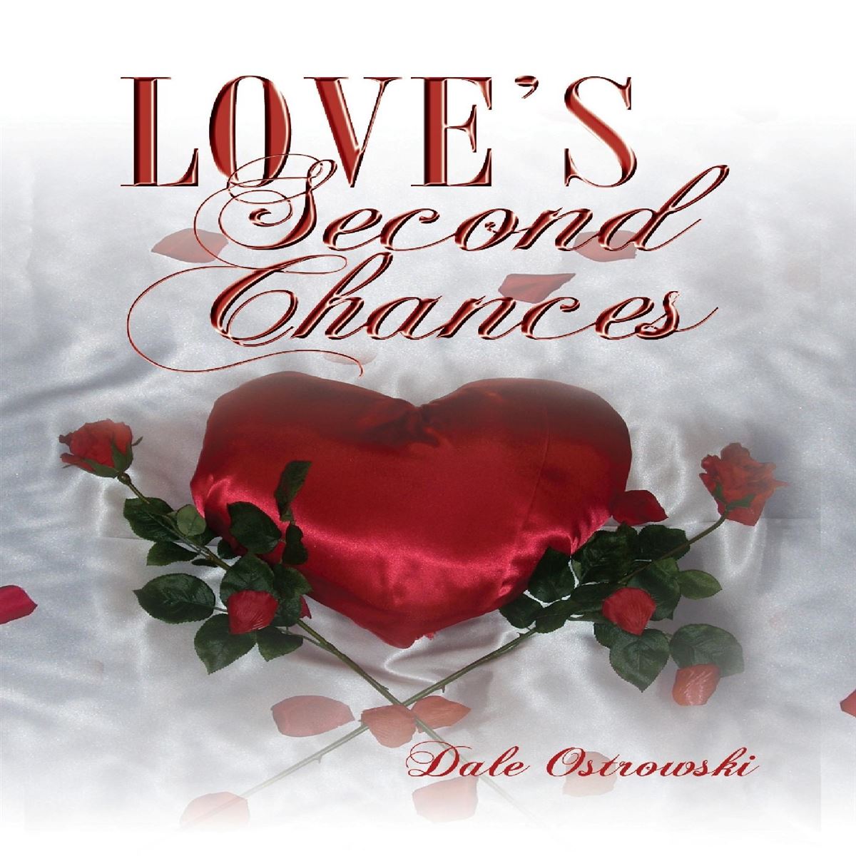 Love's Second Chances