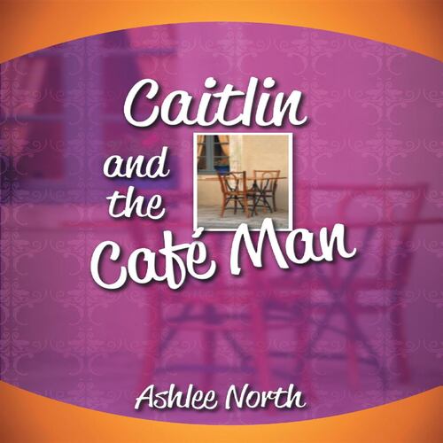 Caitlin and the Café Man