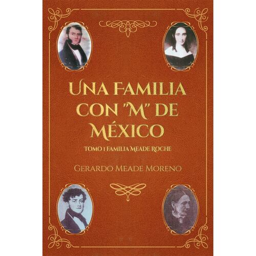 Una Familia con M de México