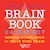 Brain book. Mental gymnastics to train your brain
