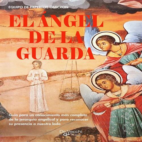 El ángel de la guarda El ángel de la guarda