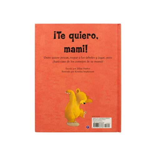¡Te quiero, mami!