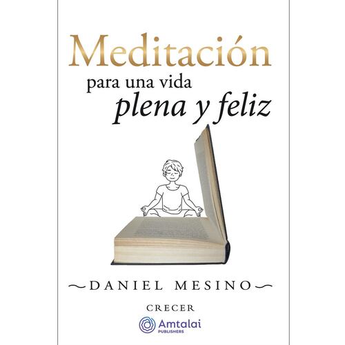 Meditación para una vida plana y feliz.