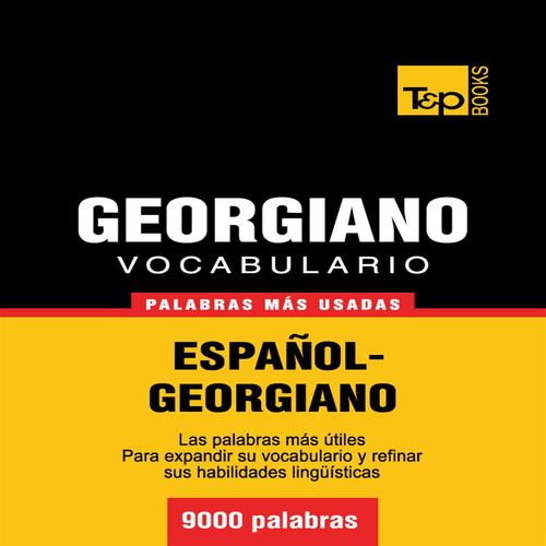 Vocabulario español-georgiano - 9000 palabras más usadas