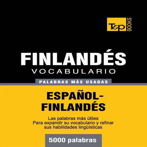Vocabulario español-finlandés - 5000 palabras más usadas