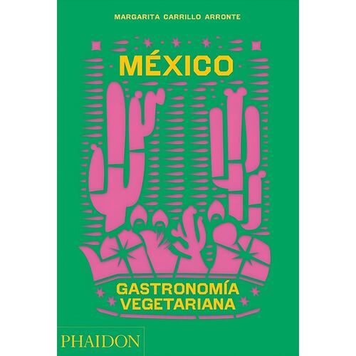 México Gastronomía Vegetariana