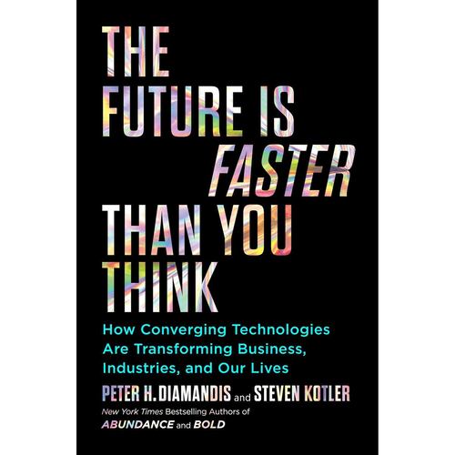 Future Is Faster Than You Think