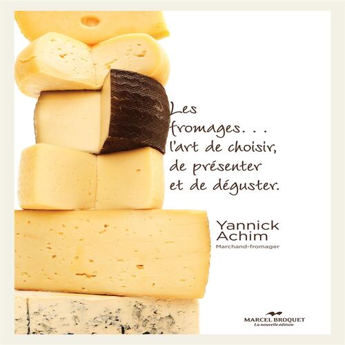 Yannick Achim, Marchand-fromager