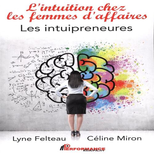L'intuition ches les femmes d'affaires : Les intuipreneures