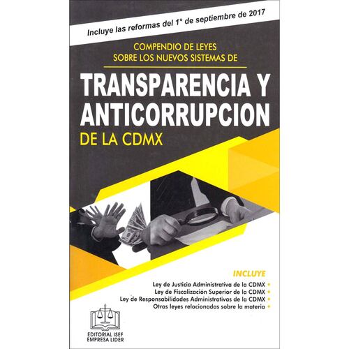 Compendio de leyes sobre los nuevos sistemas de transparencia y anticorrupción de la CDMX